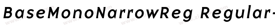 BaseMonoNarrowReg Regular字体转换
